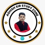 Ashish Sir Study Zone
